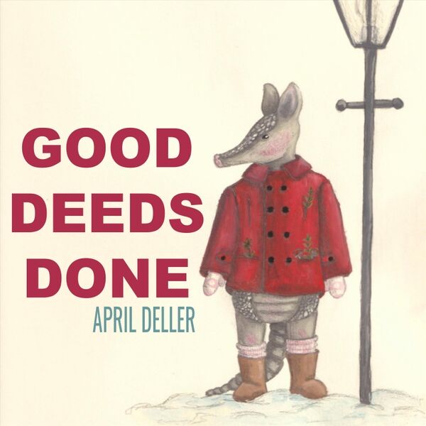 Cover art for Good Deeds Done